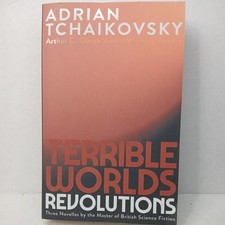 Terrible Worlds  Revolutions